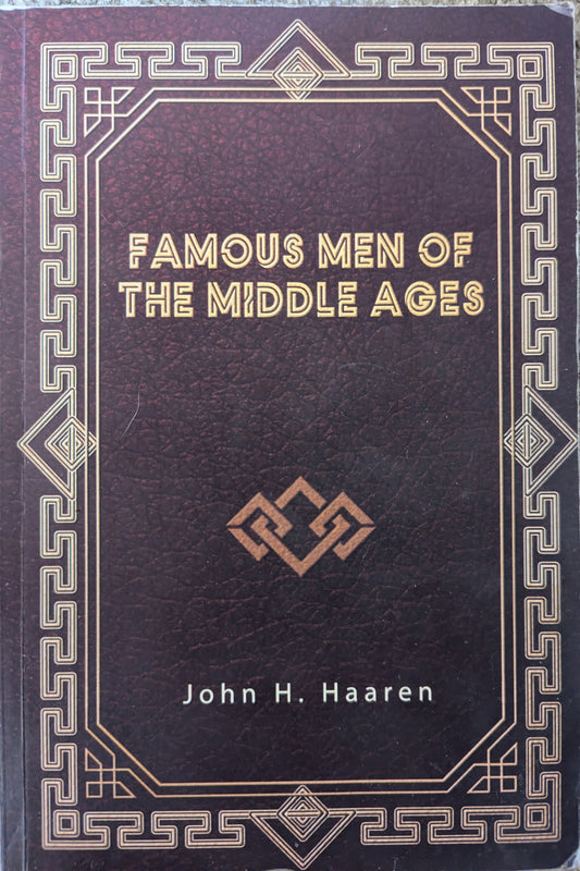 Famous Men of the Middle Ages