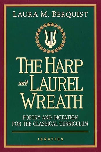 Harp and Laurel Wreath — Catholic Homeschool Curriculum