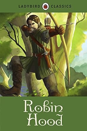 Ladybird Classics: Robin Hood — Catholic Homeschool Curriculum