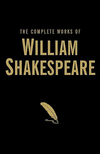 The Complete Works of William Shakespeare — Catholic Homeschool Curriculum