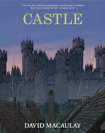 Castle - David Macaulay — Catholic Homeschool Curriculum
