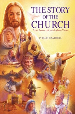 The Story of the Church — Catholic Homeschool Curriculum
