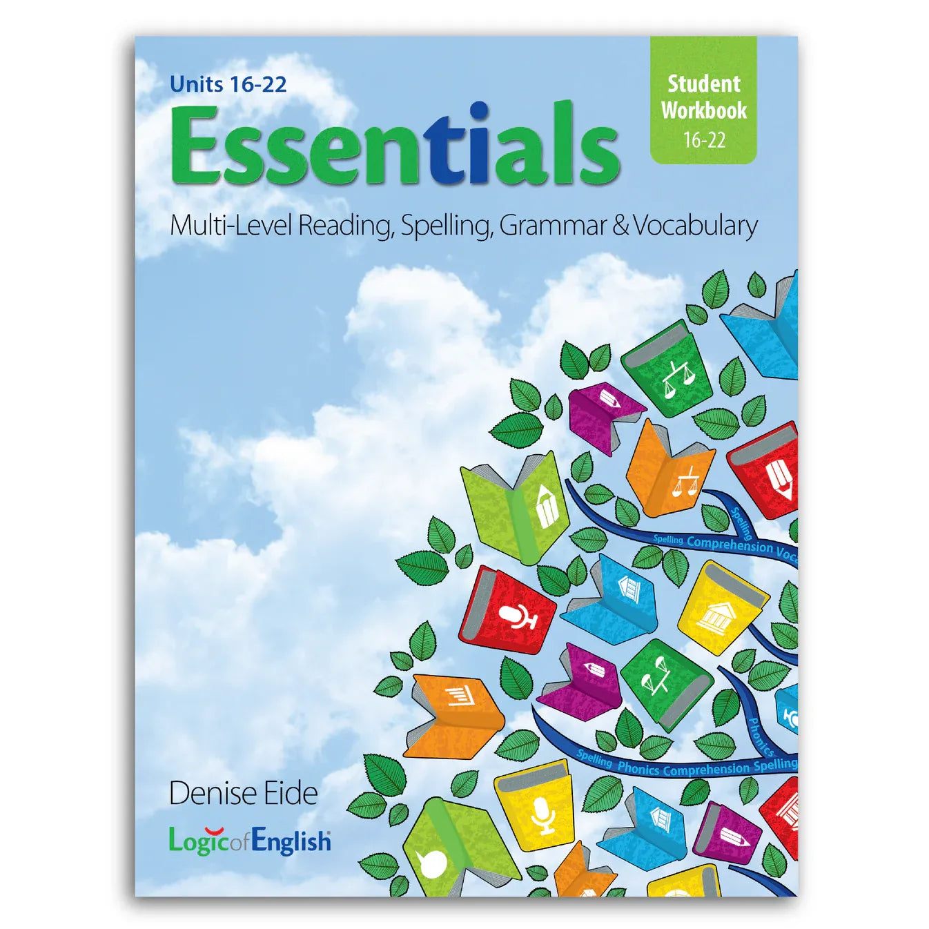 Essentials 16-22 Student Workbook — Catholic Homeschool Curriculum