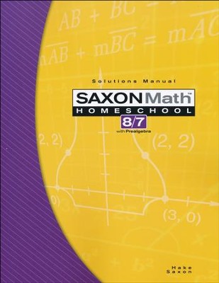 Saxon 87 - Solutions Manual — Catholic Homeschool Curriculum