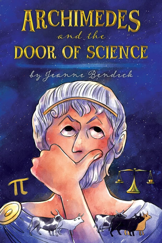 Archimedes and the Door of Science — Catholic Homeschool Curriculum