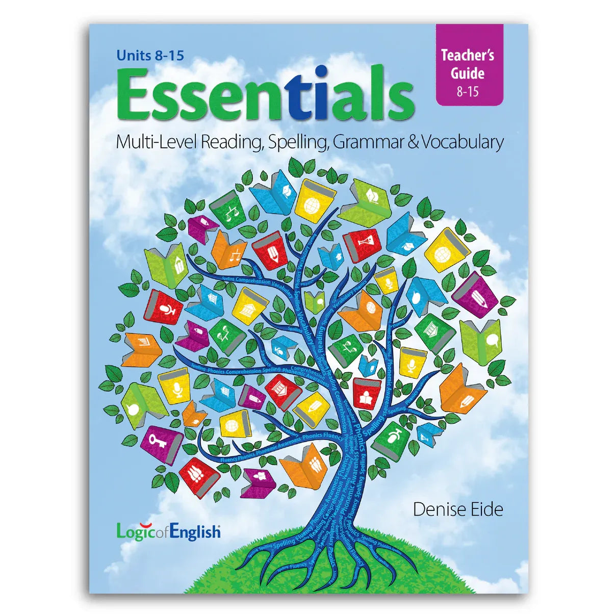 Essentials 8-15 Teacher's Guide — Catholic Homeschool Curriculum