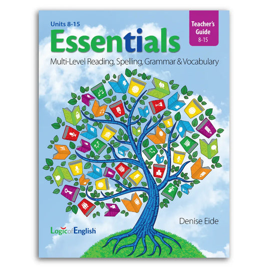 Essentials 8-15 Teacher's Guide — Catholic Homeschool Curriculum