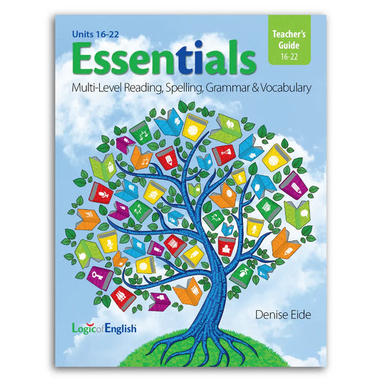Essentials 16-22 Teacher's Guide — Catholic Homeschool Curriculum