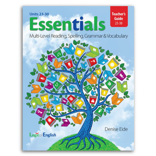 Essentials 23-30 Teacher's Guide — Catholic Homeschool Curriculum
