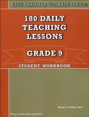 Easy Grammar Ultimate Series: 180 Daily Teaching Lessons Grade 9 Student Workbook