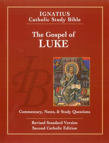 The Gospel of Luke, Ignatius Catholic Study Bible