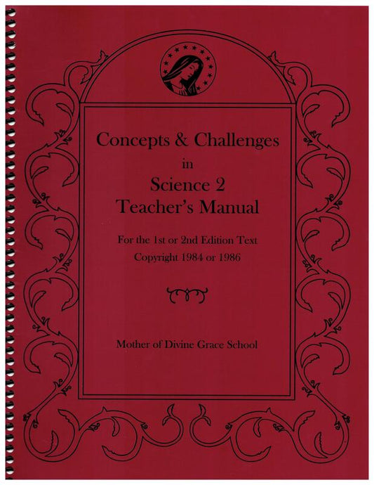 Concepts and Challenges in Science Book 2/7th Grade Science Teacher's Manual
