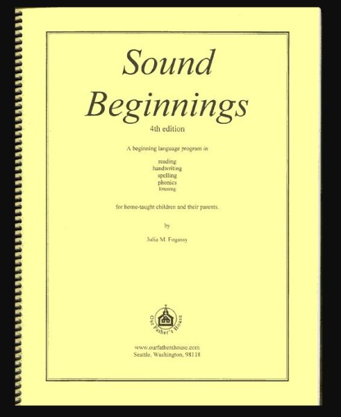 Sound Beginnings: Parent/Teacher Manual