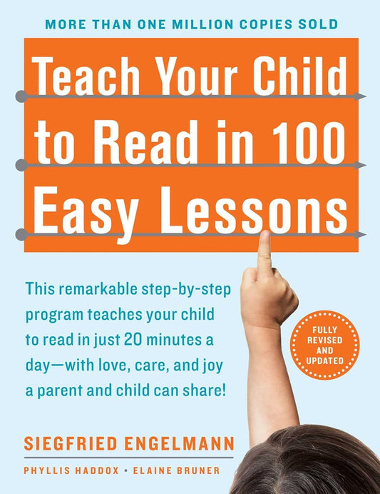 Teach Your Child to Read in a 100 Easy Lessons